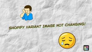 shopify variant image not changing